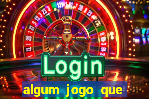 algum jogo que ganha dinheiro sem precisar depositar